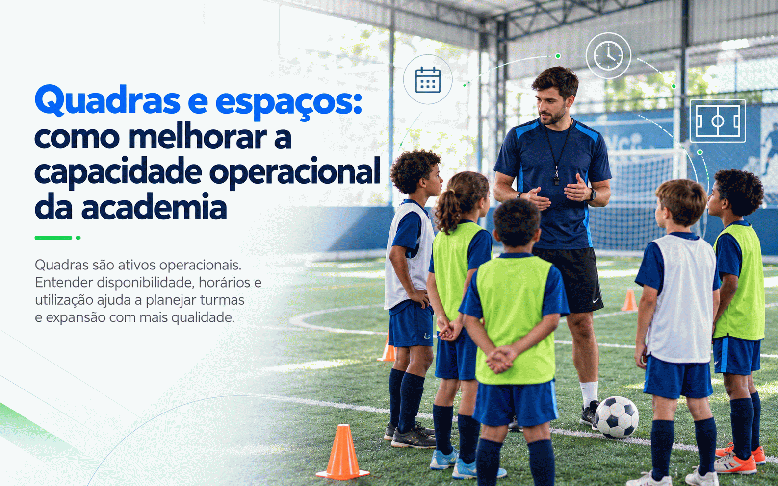 Quadras e espaços: como melhorar a capacidade operacional da academia