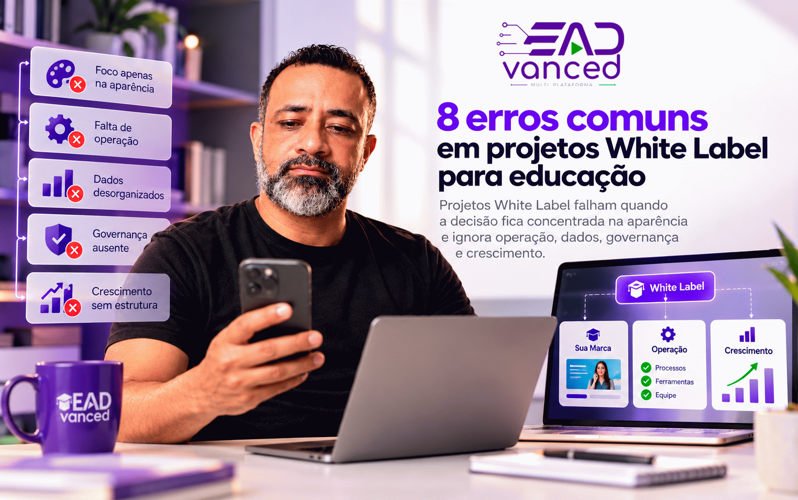 8 erros comuns em projetos White Label para educação