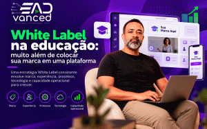 White Label na educação: muito além de colocar sua marca em uma plataforma