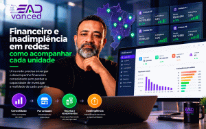 Financeiro e inadimplência em redes: como acompanhar cada unidade